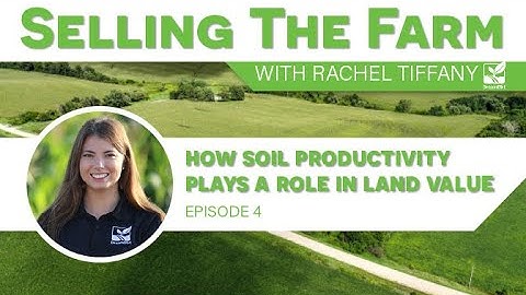 How to Determine if a Farm has Good Soil and Definition of CSR2