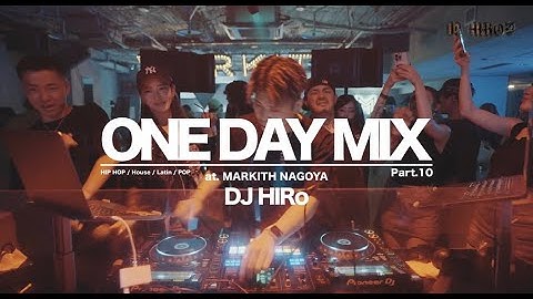 ONE DAY MIX Pt.10【HIPHOP, HOUSE, LATIN, POP】