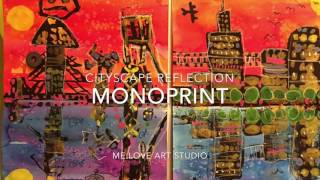 Monoprint - Cityscape Reflection. Paintings by 1st Graders.