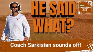 LISTEN: Coach Steve Sarkisian sounds off on Texas' defense