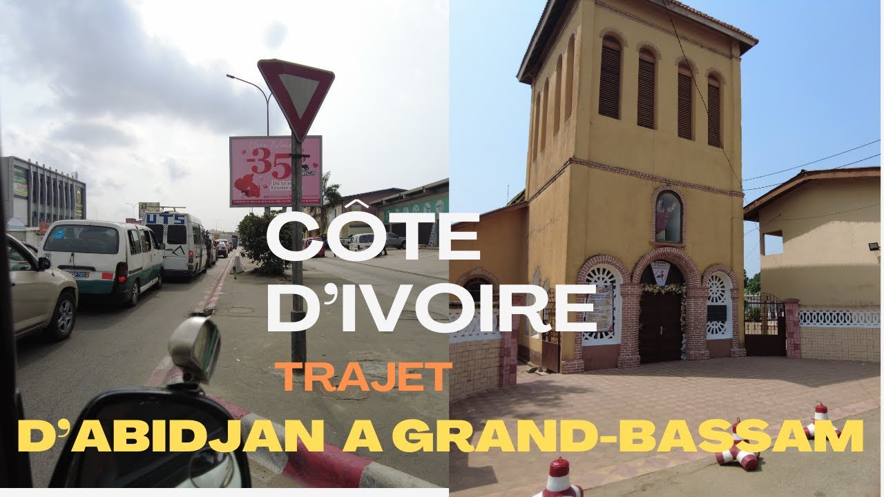 Voyage de la capitale Abidjan à Grand-Bassam le trajet comme si vous y étiez