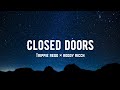 Trippie Redd & Roddy Ricch - Closed Doors [Lyrics]
