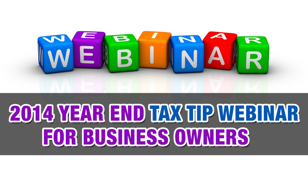 Madan Chartered Accountant 2014 Year End Tax Tip Webinar - YouTube