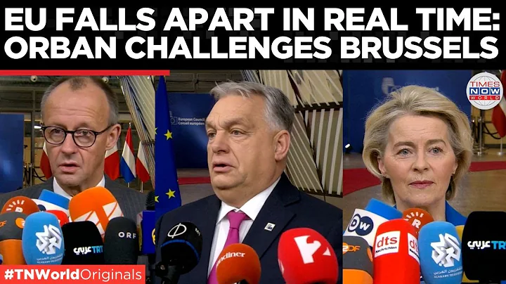 EU Split Explodes Over Russian Assets as Orbán, Merz Clash Head-On