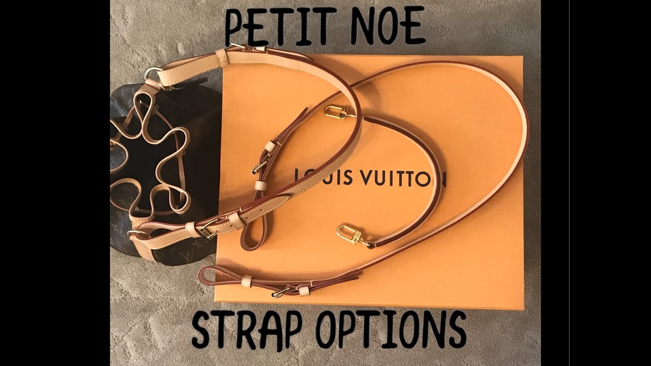 PETIT NOE STRAP OPTIONS 