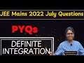 🚀JEE Mains: DEFINITE INTEGRATION with easy tricks using JEE Mains 2022 July Questions #JEEmains