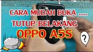 Cara bongkar casing oppo a5s