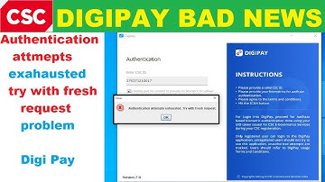 Digipay Authentication attempts Exahaushted Problem Solution II VLE VILLAGE