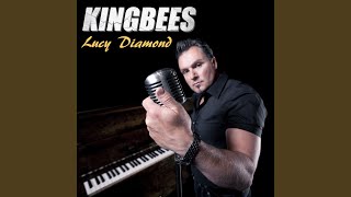 Video thumbnail of "The Kingbees - Lucy Diamond"