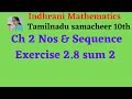 TN Samacheer 10th Ch 2 Nos & Sequences Exercise 2.8 sum 2