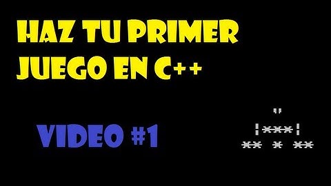 Haz tu primer juego en c++ (1/3) [ Tutorial en español  ] | programación de juegos