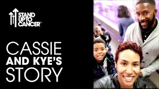 Cassie and Kye's Story | Stand Up To Cancer