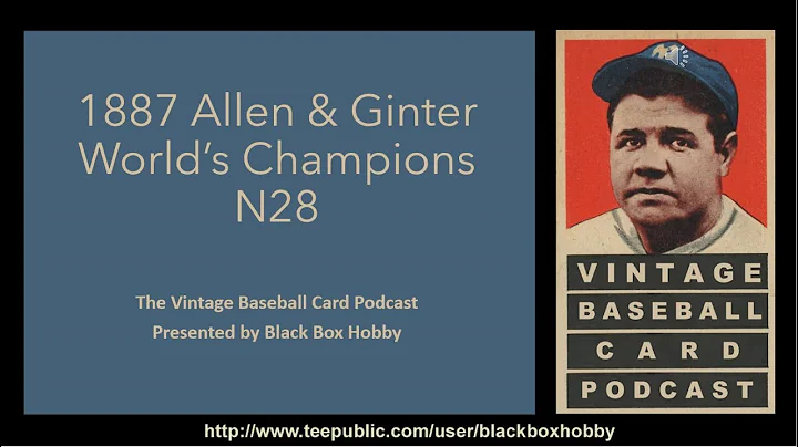1887 Allen & Ginter World's Champions - N28