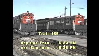 SOUTHERN PACIFIC & SF BAY AREA MEMORIES