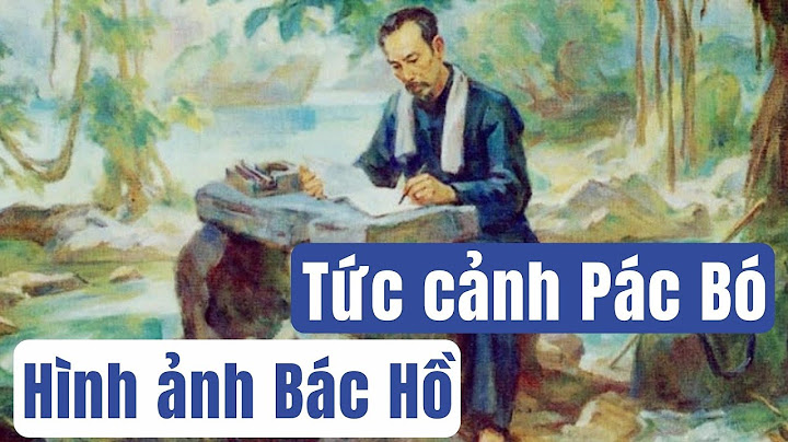 Phân tích văn bản tức cảnh pác bó năm 2024