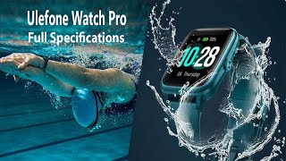 Ulefone Watch Pro Full specifications