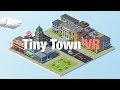 Tiny town vr  oculus rift