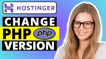 How To Change PHP Version In Hostinger