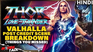 THOR : Love and Thunder - Valhalla Post Credit Scene BREAKDOWN | Movies Talk