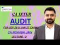 CA INTER AUDIT NEW BATCH FOR SEP 26 &amp; JAN 27 EXAMS BY CA RISHABH JAIN (LECTURE - 3)