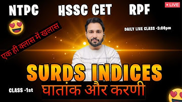 SURDS INDICES घातांक और करणी | HSSC CET | RPF | SSC GD | RAVINDER PANCHAL SIR