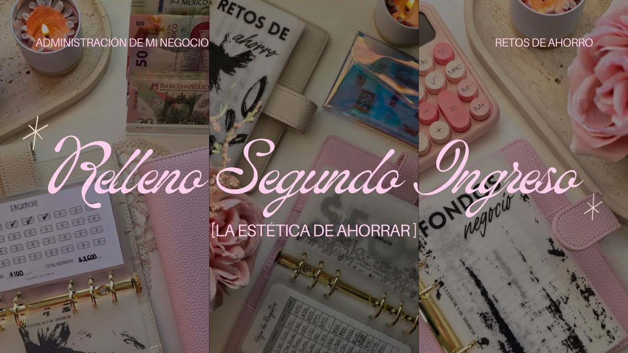 Relleno de mi Segundo Ingreso | Sistema de Sobres