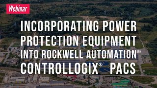 ProSoft Incorporating Power Protection Equipment into Rockwell Automation® ControlLogix® PACS screenshot 5