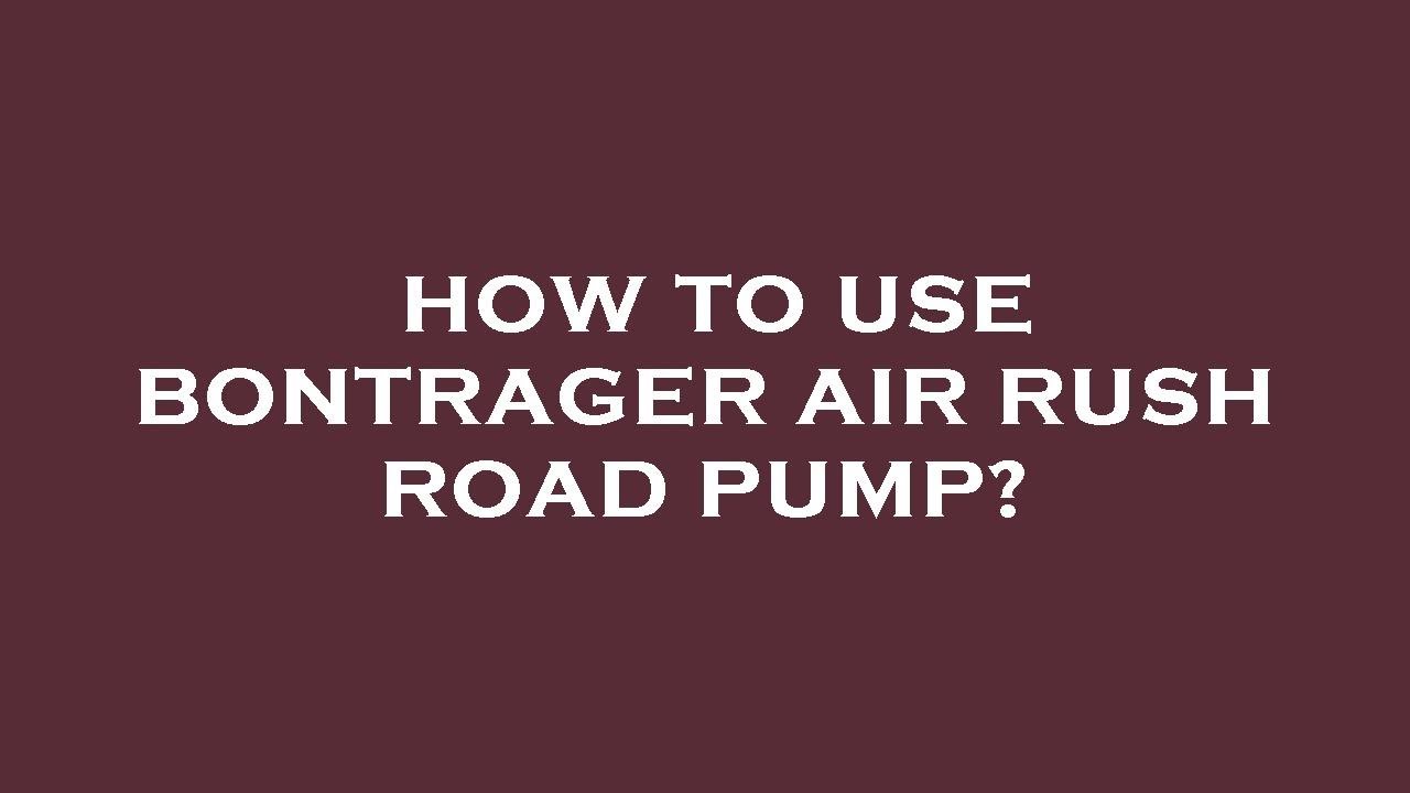 How to use bontrager air rush road pump? YouTube