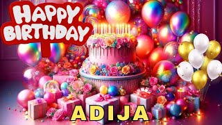 Happy Birthday Adija, Birthday Wishes, Birthday Song, Whatsapp Status, Today, hbd