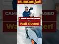 Calibration SOS: Cameras Confused by Wall Clutter