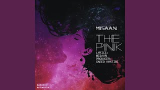 Soorati (The Pink) - Misaan