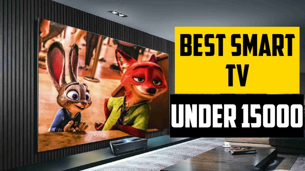 Best TV under 15000 Best 32 Inch TV 2022 ⚡ Top 5 Best Smart LED TV Under 15000 In 2022 YouTube