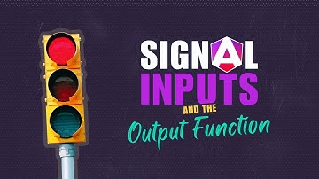 Signal-based inputs and the output function