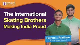 BYJU’S Super Students: The Tated Brothers Skating Their Way To Success | Visakhapatnam