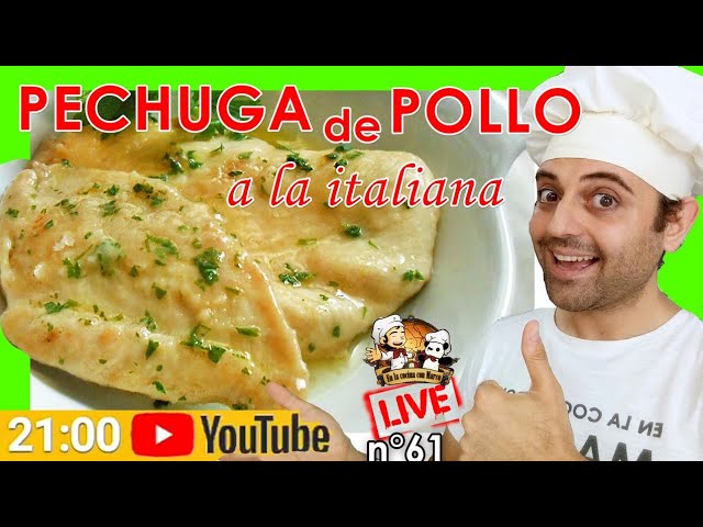 Pechuga de Pollo a la italiana Receta en directo Cocina con Marco - YouTube