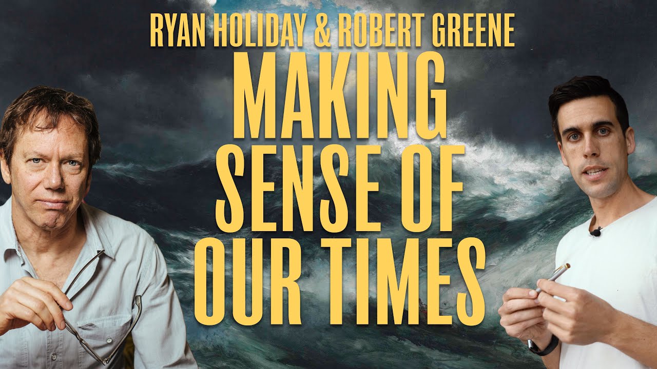 Robert Greene & Ryan Holiday On Today's World 