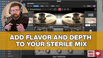 Add ANALOG Flavor to STERILE Pop Mixes with Overloud