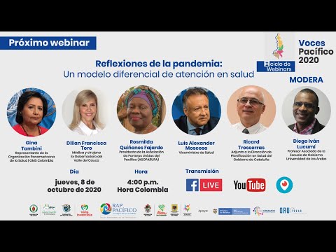 #VOCESPACÍFICO2020: REFLEXIONES DE LA PANDEMIA: UN MODELO DIFERENCIAL DE ATENCIÓN EN SALUD