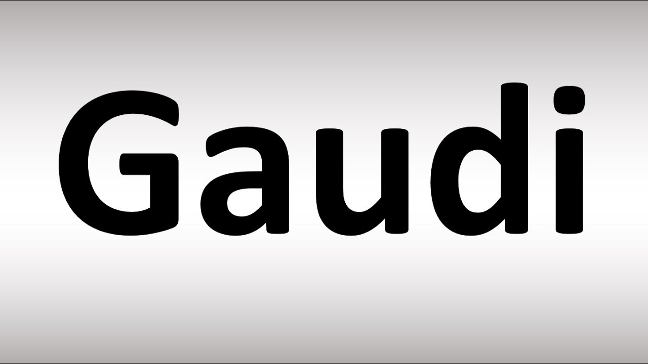 How to Pronounce Gaudi? (CORRECTLY) - YouTube