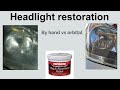 Restore your headlights machine vs hand technique