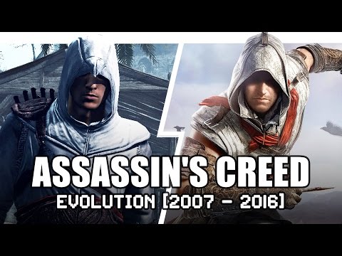 วิวัฒนาการ Assassin's Creed ปี 2007 - 2016