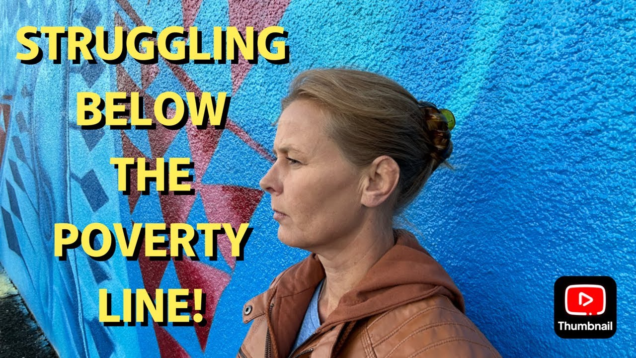 LIVING ON $12,000 A YEAR IS GETTING HARDER