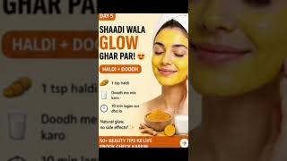Shaadi Wala Glow 😳 Haldi Milk Trick #shorts