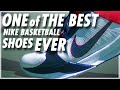 One of the BEST Nike Basketball Shoes EVER