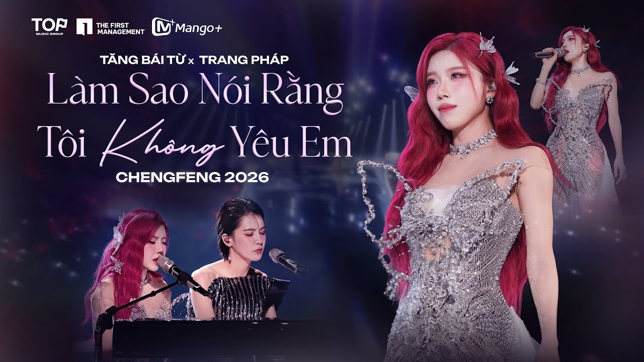TRANG PHÁP 庄法 x TĂNG BÁI TỪ 曾沛慈 | Làm Sao Nói Rằng Tôi Không Yêu Em - 《怎么说我不爱你》| ĐẠP GIÓ 2026