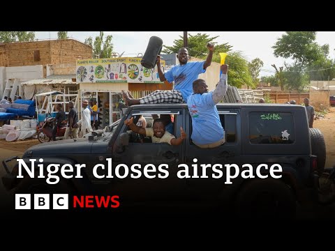 Niger coup leaders shut country’s airspace - BBC News