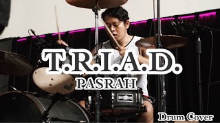 Download Lagu T.R.I.A.D. - PASRAH ( drum cover ) MP3