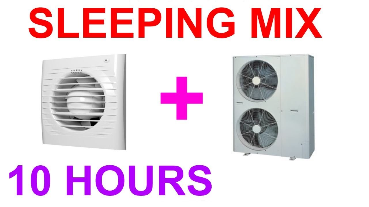 №309 Exhaust fan sound, air conditioner sound 10 hours. Sounds for