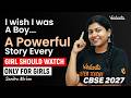 &ldquo;I Wish I Was a Boy...&rdquo; 💔 | A Powerful Story Every Girl Should Watch | CBSE 2027 | Sandra Ma&rsquo;am