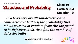Statistics and Probability Exercise 8.3 Question 10 Class 10 #samacheerkalvi